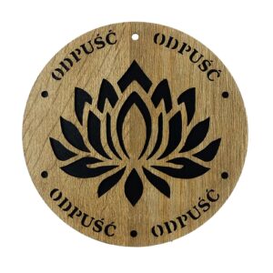 Obraz Ścienny Drewniany ODPUŚĆ Lotos, grawerowany 15 cm